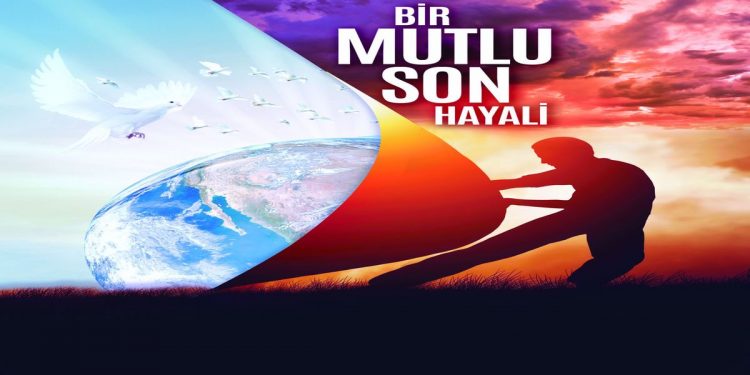 Bir Mutlu Son Hayali